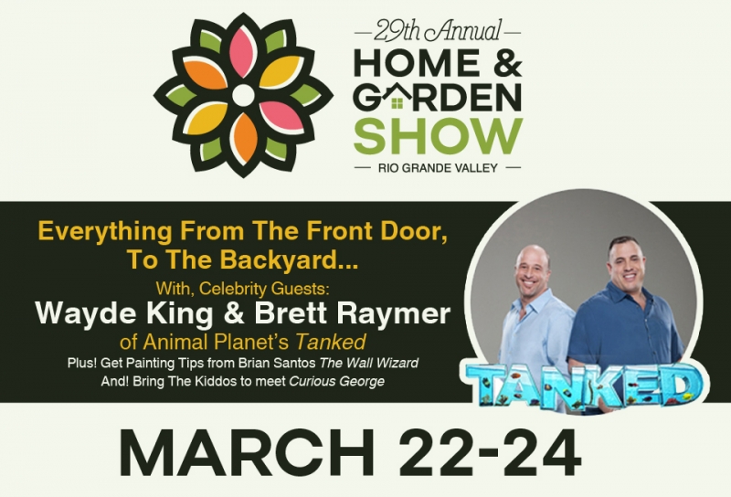 RGV Home and Garden Show McAllen Convention Center Local Event in