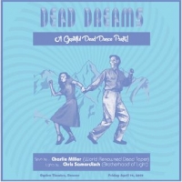 dead-dreams-grateful-dead-dance-party-spun-by-charlie-miller-tickets_04-19-19_23_5c901bd69329f.jpg