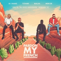pardon-my-french-featuring-dj-snake-tchami-tickets_04-26-19_18_5c4f85451fb8a.jpg