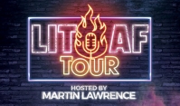 lit-af-tour-hosted-by-martin-lawrence-tickets_05-01-20_17_5dcdc310e0556.jpg